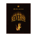 J Cole | Satin Poster "My Life I See It in REVERSE"