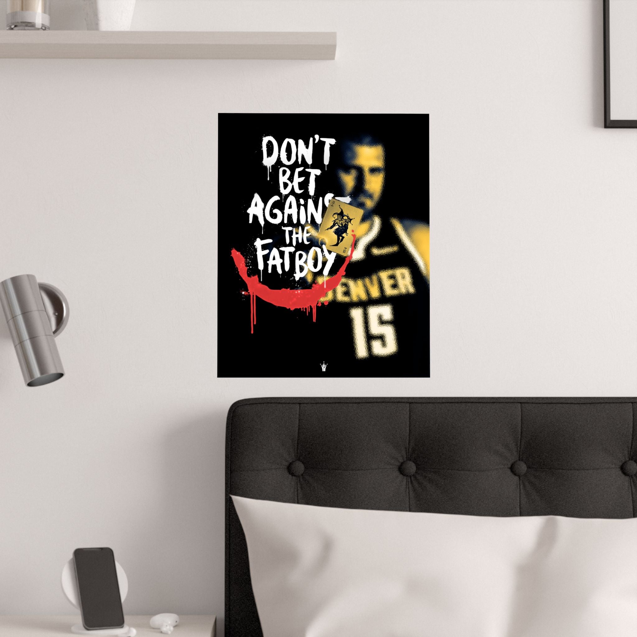 "The Joker": Jokić "Don’t Bet Against the Fatboy" Satin Art Poster