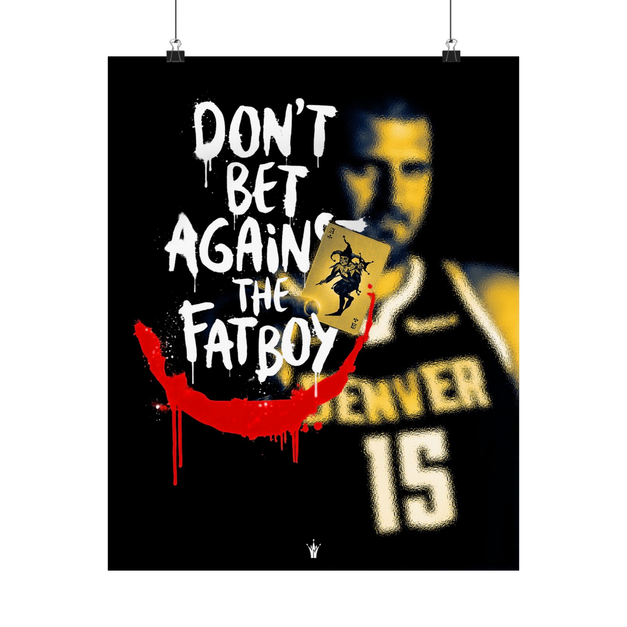 "The Joker": Jokić "Don’t Bet Against the Fatboy" Satin Art Poster